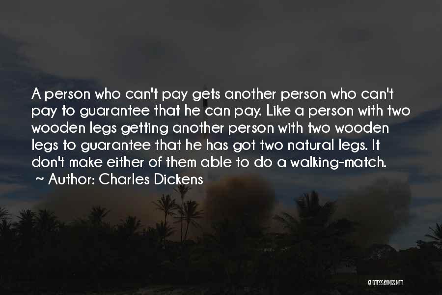 Getting What You Pay For Quotes By Charles Dickens