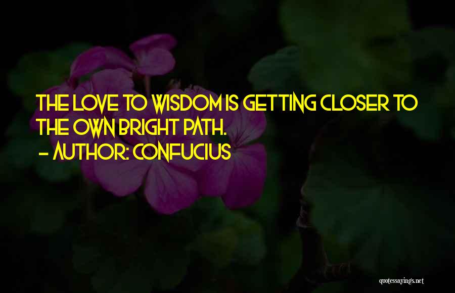 Getting Wisdom Quotes By Confucius