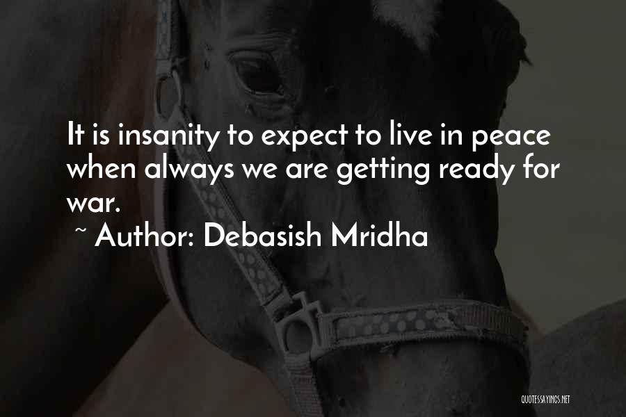 Getting Wisdom Quotes By Debasish Mridha