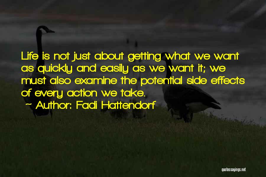 Getting Wisdom Quotes By Fadi Hattendorf