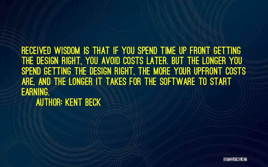 Getting Wisdom Quotes By Kent Beck