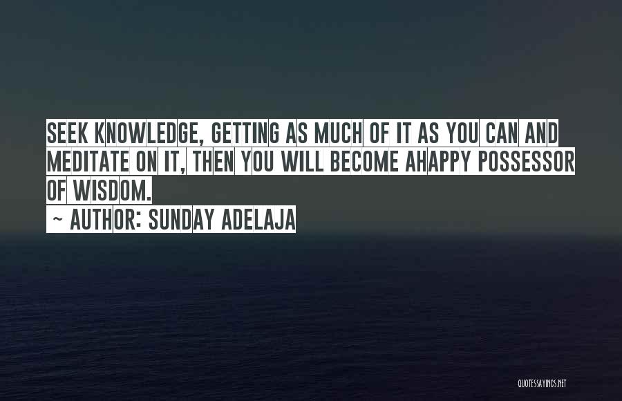 Getting Wisdom Quotes By Sunday Adelaja