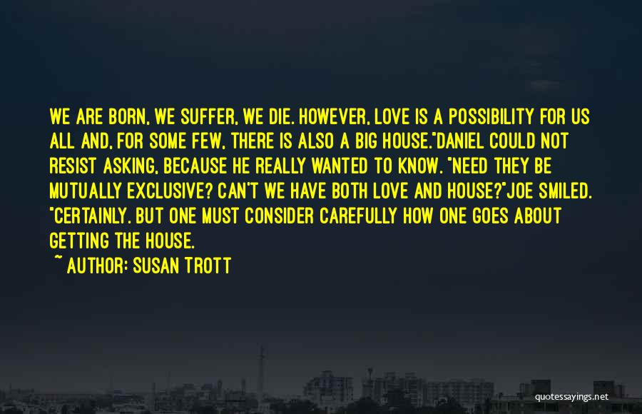Getting Wisdom Quotes By Susan Trott