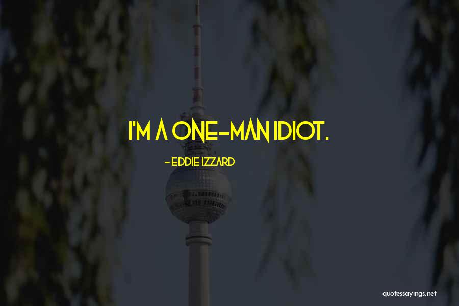 Getting Work Done And Then Relax Quotes By Eddie Izzard Getting Work Done And Then Relax Quotes By Eddie Izzard