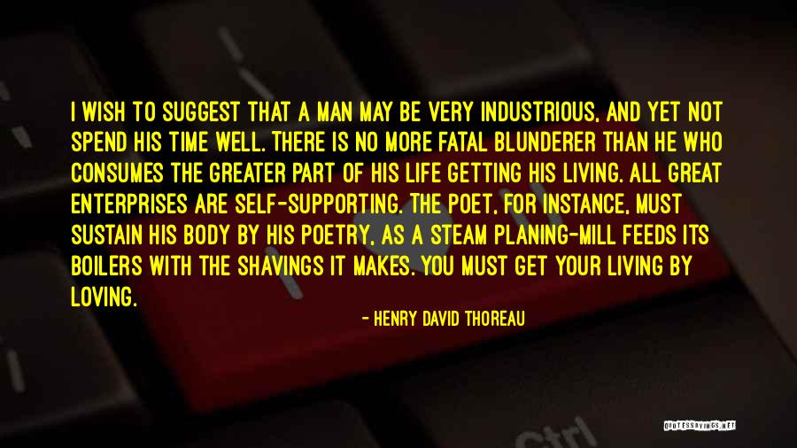 Getting Work Done On Time Quotes By Henry David Thoreau