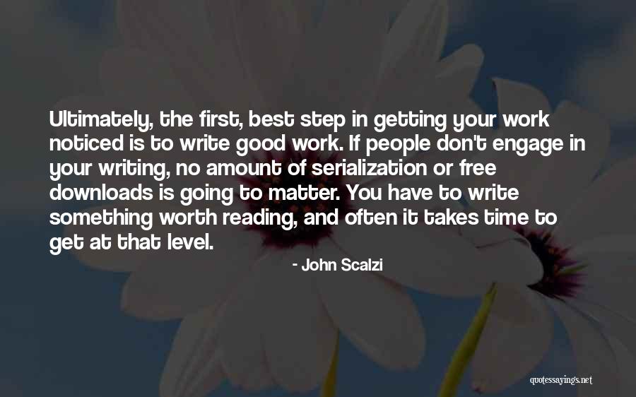 Getting Work Done On Time Quotes By John Scalzi