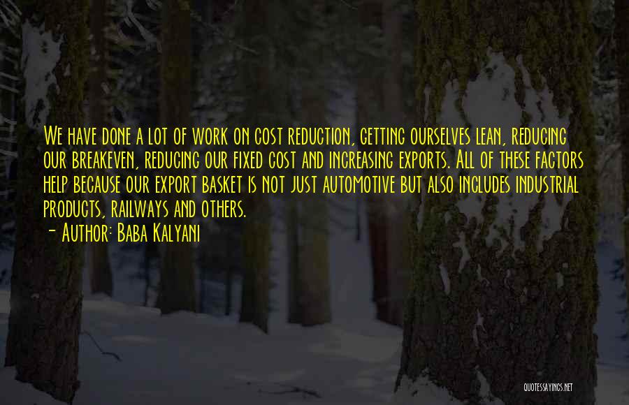 Getting Work Done Quotes By Baba Kalyani