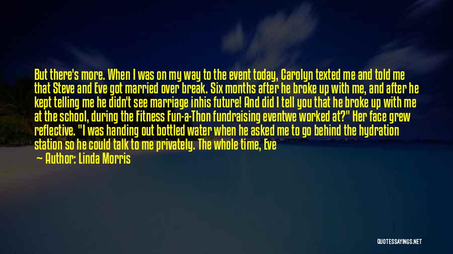 Getting Worked Up Quotes By Linda Morris