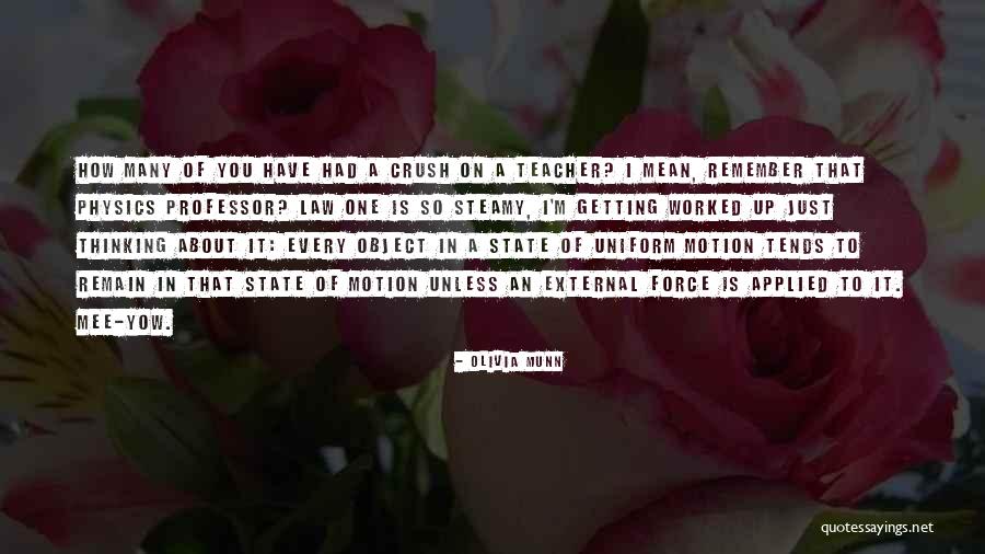 Getting Worked Up Quotes By Olivia Munn Getting Worked Up Quotes By Olivia Munn