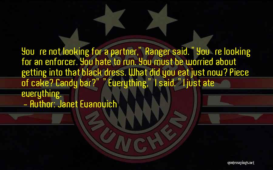 Getting Worried Quotes By Janet Evanovich