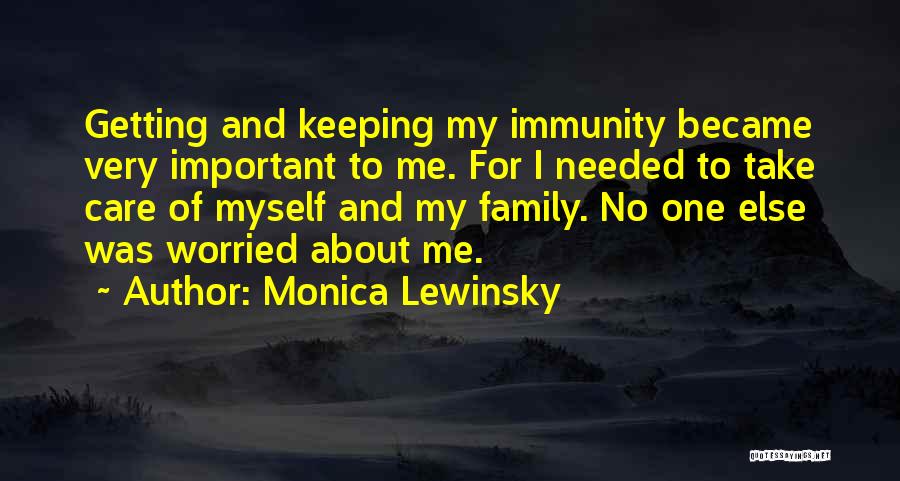 Getting Worried Quotes By Monica Lewinsky