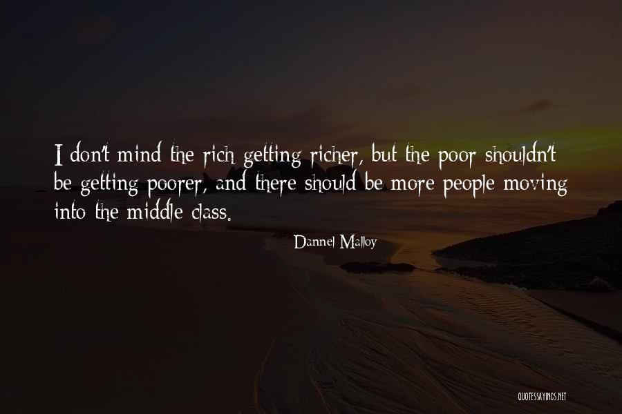 Getting You Out Of My Mind Quotes By Dannel Malloy Getting You Out Of My Mind Quotes By Dannel Malloy