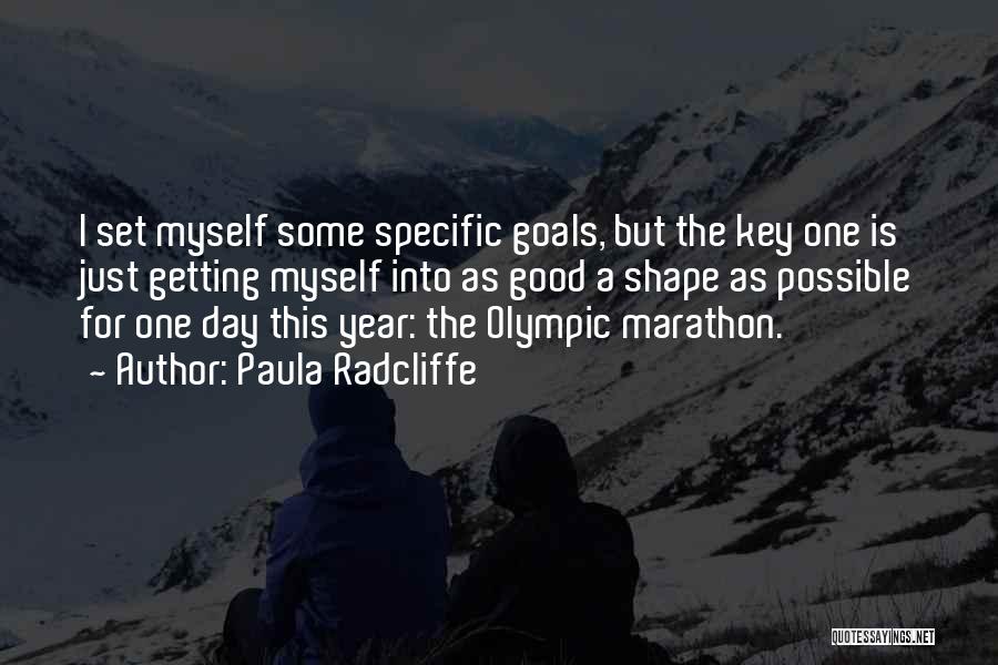 Getting Your Goals Quotes By Paula Radcliffe