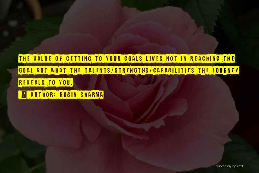Getting Your Goals Quotes By Robin Sharma