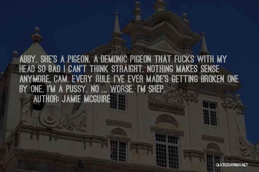 Getting Your Head Straight Quotes By Jamie McGuire