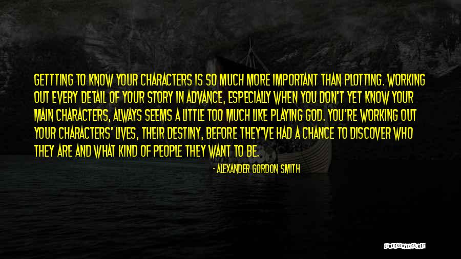 Gettting Quotes By Alexander Gordon Smith Gettting Quotes By Alexander Gordon Smith