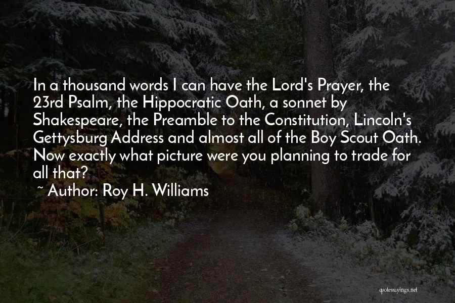 Gettysburg Address Quotes By Roy H. Williams