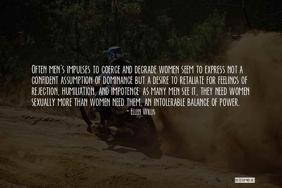 Gettysburg College Quotes By Ellen Willis Gettysburg College Quotes By Ellen Willis