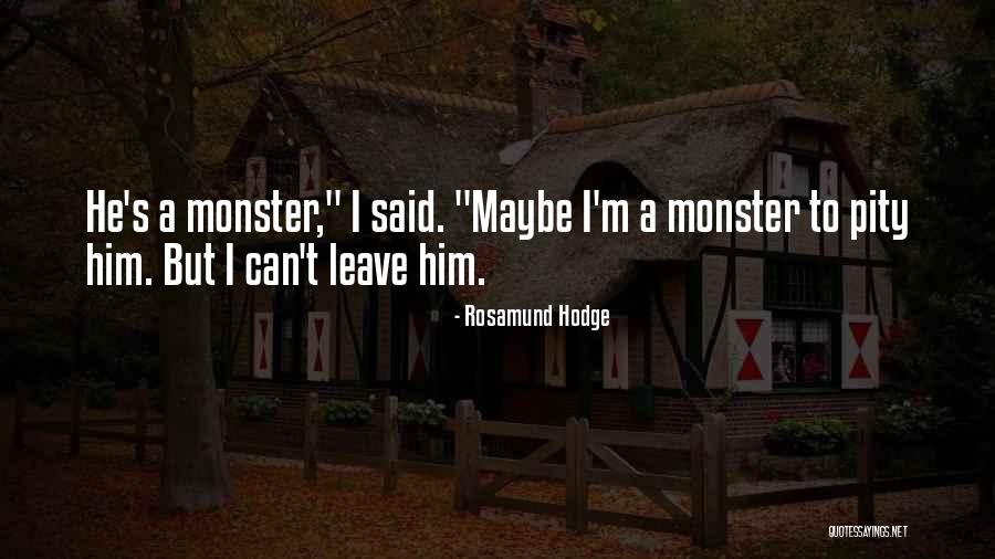Getuigen Van Quotes By Rosamund Hodge Getuigen Van Quotes By Rosamund Hodge