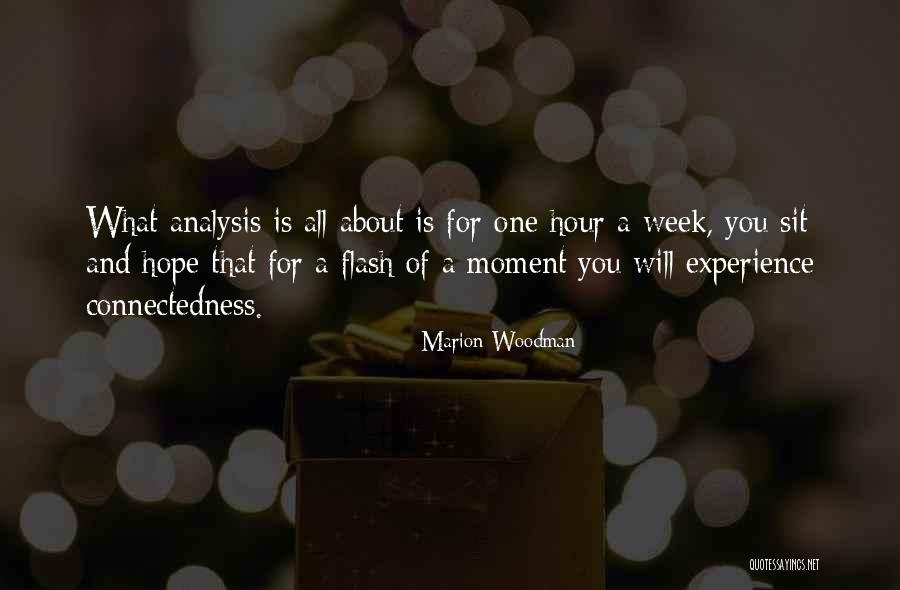 Gevaarsbord Quotes By Marion Woodman Gevaarsbord Quotes By Marion Woodman