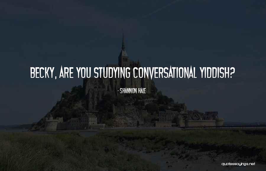 Gevedon Fragrance Quotes By Shannon Hale Gevedon Fragrance Quotes By Shannon Hale