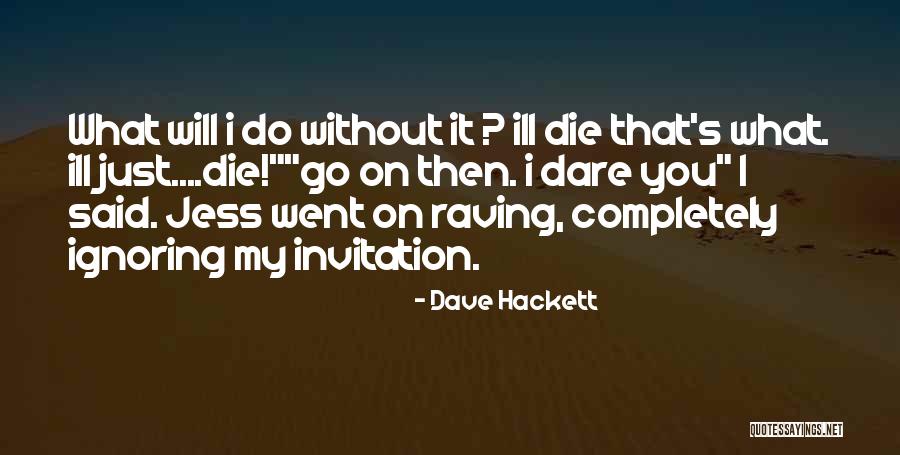 Gevelisolatie Quotes By Dave Hackett Gevelisolatie Quotes By Dave Hackett
