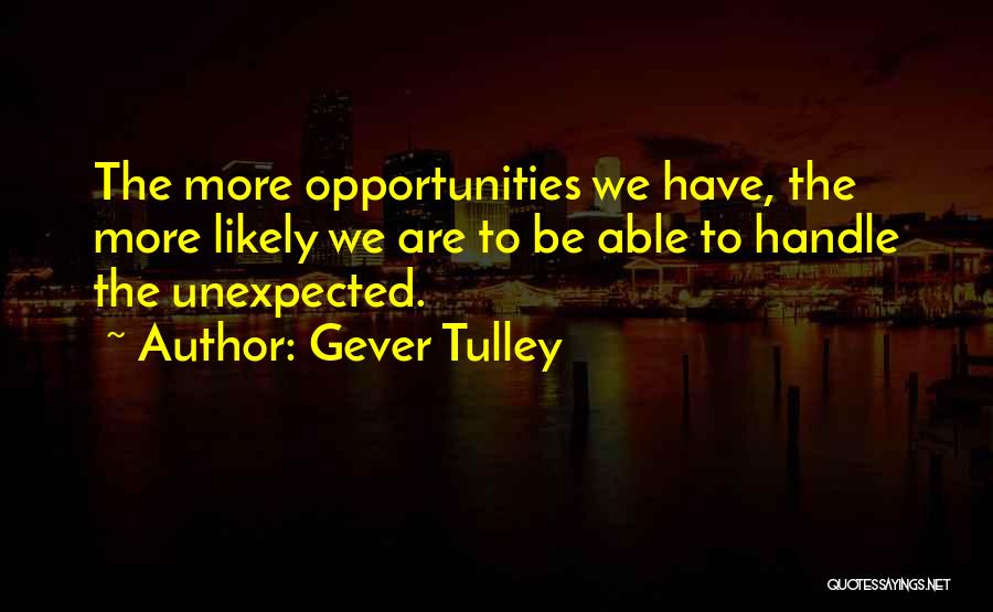 Gever Tulley Quotes 1229360
