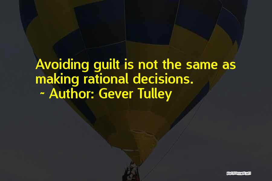 Gever Tulley Quotes 1814276