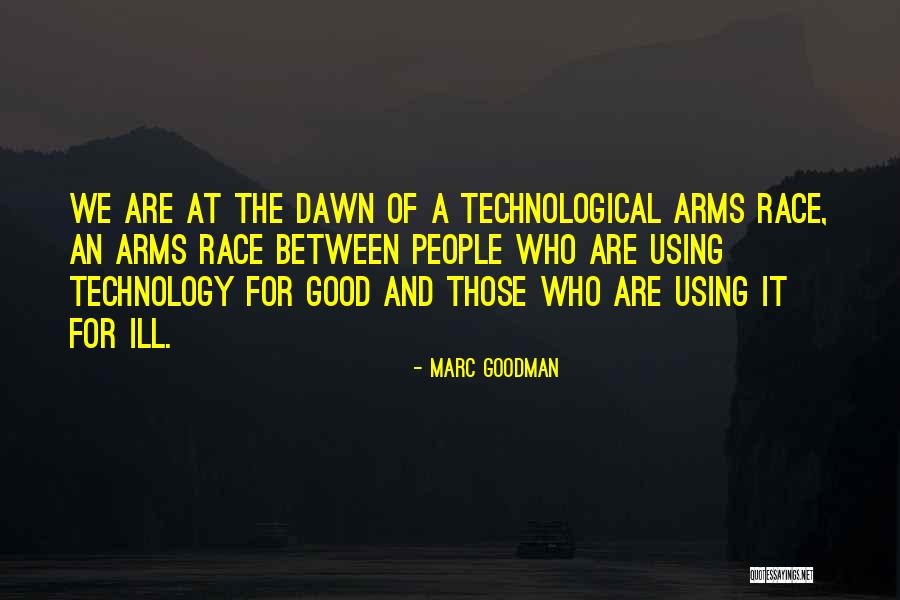 Gevers Wealth Quotes By Marc Goodman Gevers Wealth Quotes By Marc Goodman