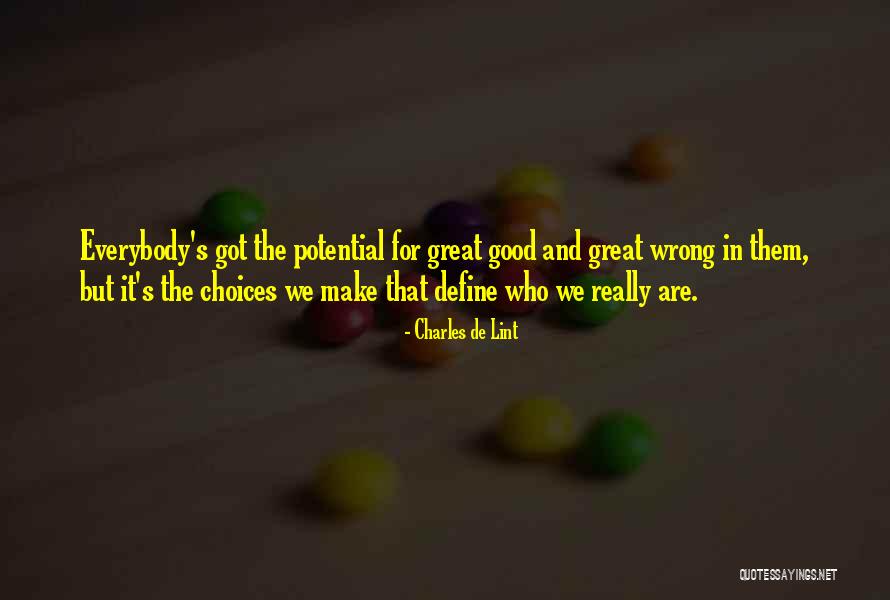 Geveze Sohbet Quotes By Charles De Lint Geveze Sohbet Quotes By Charles De Lint