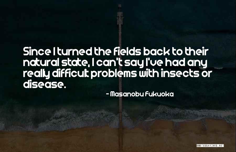 Gevindu Quotes By Masanobu Fukuoka Gevindu Quotes By Masanobu Fukuoka