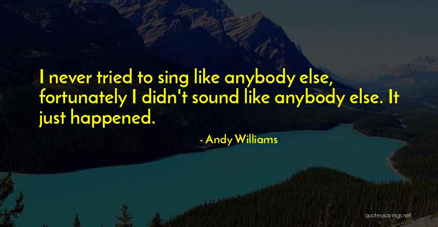 Gevonden Camper Quotes By Andy Williams Gevonden Camper Quotes By Andy Williams