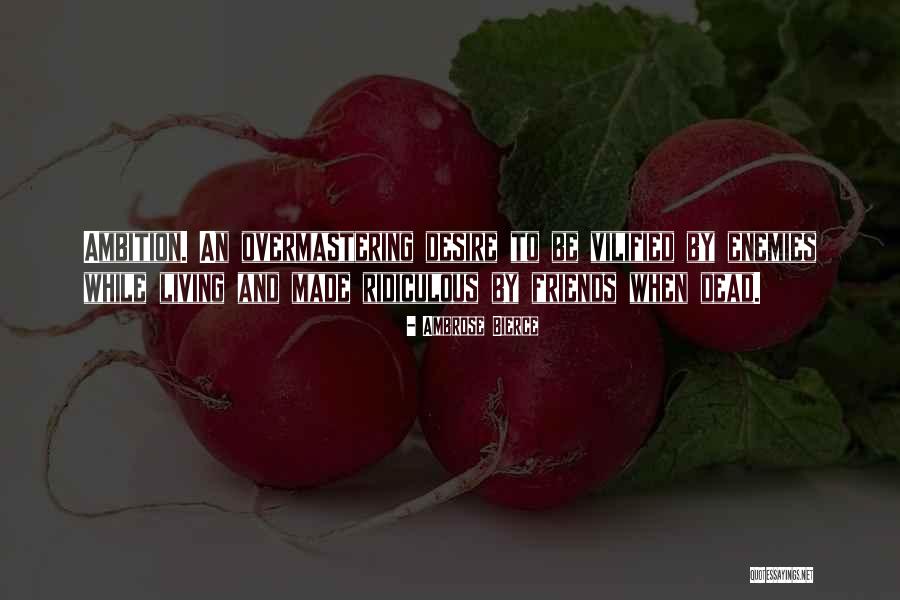 Gevorg Emin Quotes By Ambrose Bierce Gevorg Emin Quotes By Ambrose Bierce