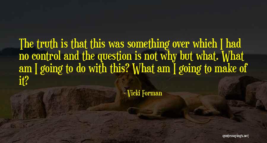 Gevork Heshmati Quotes By Vicki Forman Gevork Heshmati Quotes By Vicki Forman