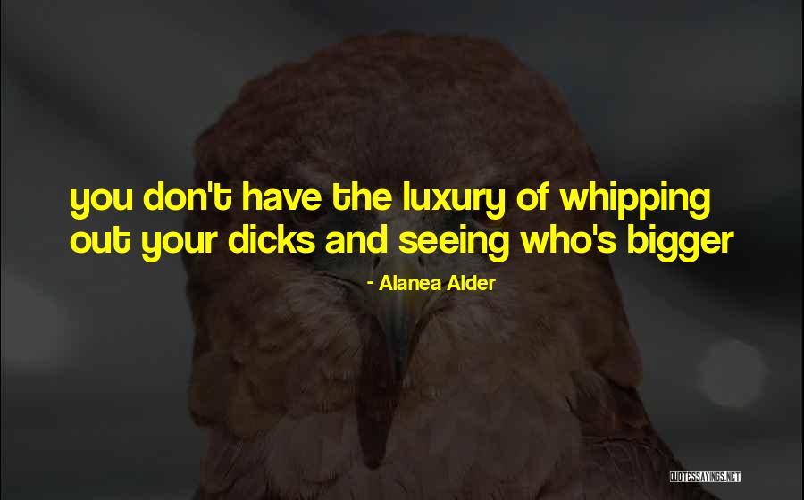 Gew Hnliche Quotes By Alanea Alder Gew Hnliche Quotes By Alanea Alder