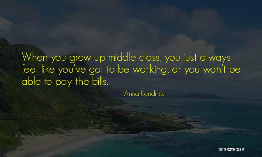 Gewas Schmalkalden Quotes By Anna Kendrick Gewas Schmalkalden Quotes By Anna Kendrick
