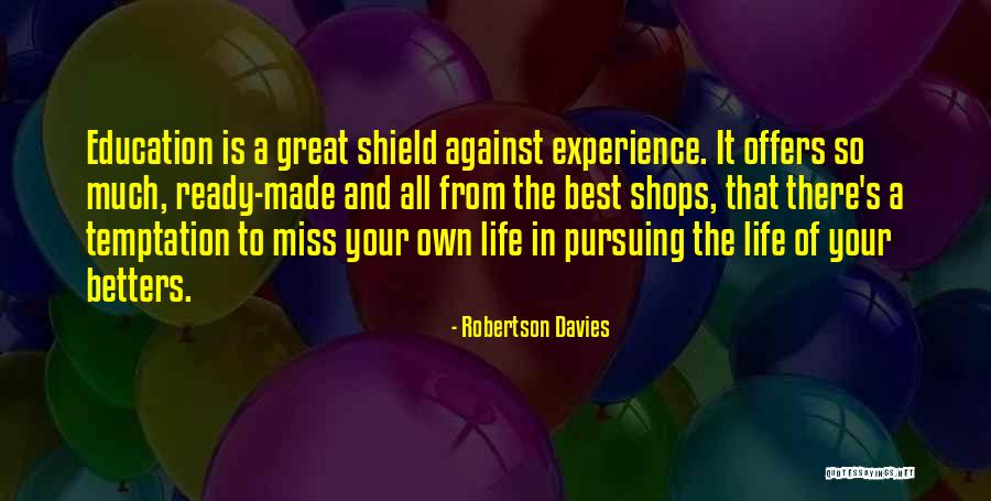 Geweldig Translation Quotes By Robertson Davies Geweldig Translation Quotes By Robertson Davies