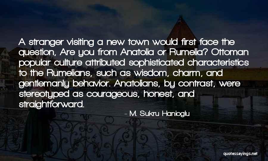 Gewertz Last Name Quotes By M. Sukru Hanioglu Gewertz Last Name Quotes By M. Sukru Hanioglu