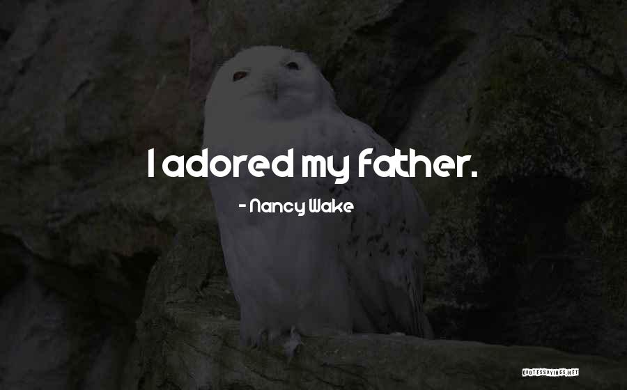 Gewicht Baby Quotes By Nancy Wake Gewicht Baby Quotes By Nancy Wake