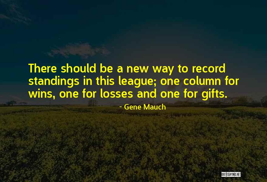 Gewoon Boef Quotes By Gene Mauch Gewoon Boef Quotes By Gene Mauch