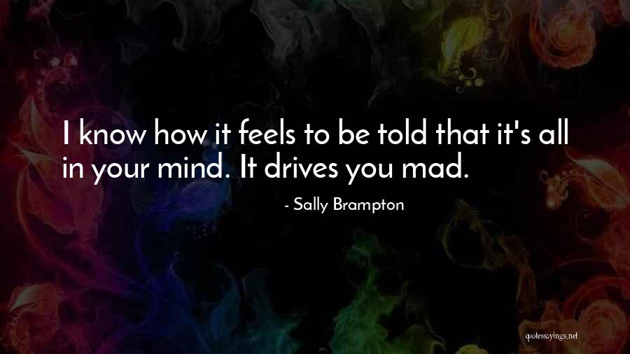 Gewoon Boef Quotes By Sally Brampton