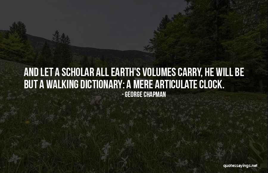 Geyikli Arsa Quotes By George Chapman Geyikli Arsa Quotes By George Chapman