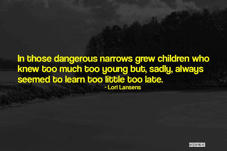 Geyikli Arsa Quotes By Lori Lansens Geyikli Arsa Quotes By Lori Lansens