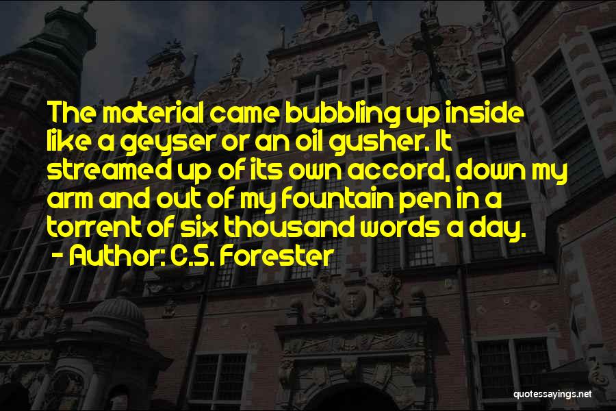 Geyser Quotes By C.S. Forester