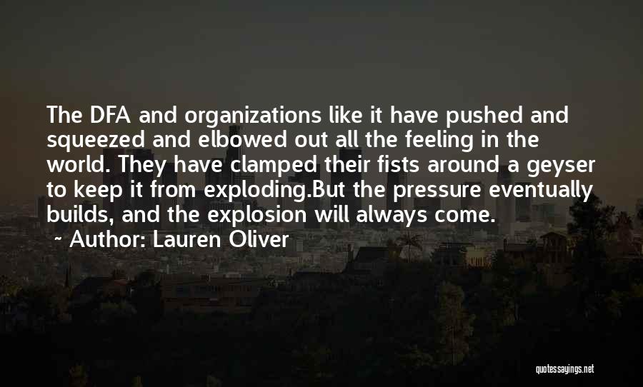 Geyser Quotes By Lauren Oliver