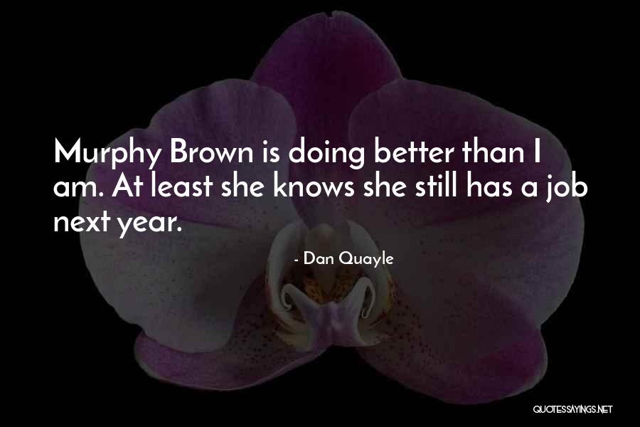 Geysish Quotes By Dan Quayle Geysish Quotes By Dan Quayle