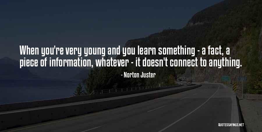 Gezegdes Quotes By Norton Juster Gezegdes Quotes By Norton Juster