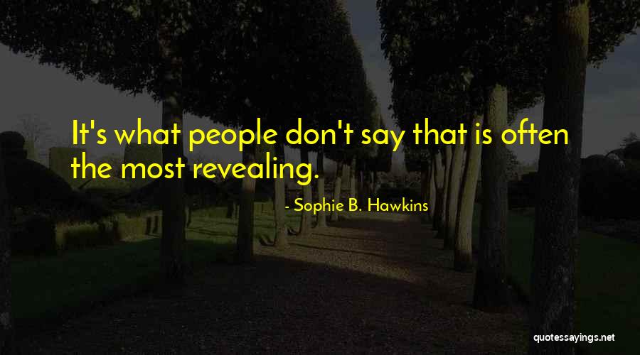 Gezichten Quotes By Sophie B. Hawkins Gezichten Quotes By Sophie B. Hawkins