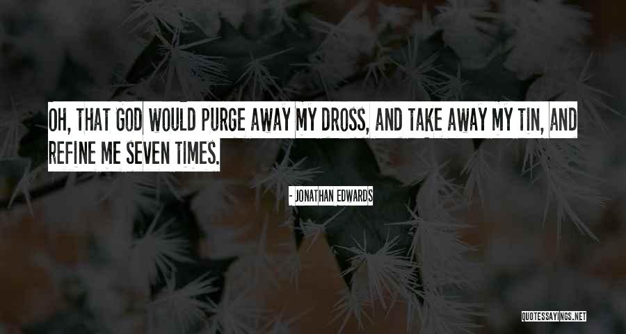 Gezip Net Quotes By Jonathan Edwards Gezip Net Quotes By Jonathan Edwards
