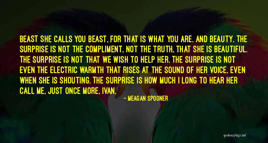 Gezip Net Quotes By Meagan Spooner Gezip Net Quotes By Meagan Spooner
